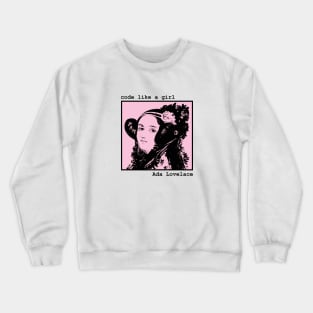 Ada Lovelace - Women in tech Crewneck Sweatshirt